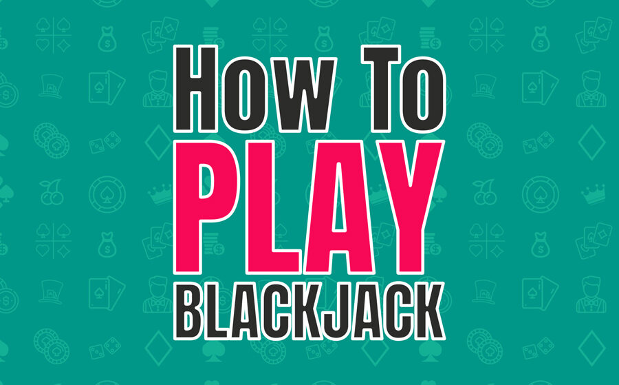 How To Play Blackjack in 3 minutes